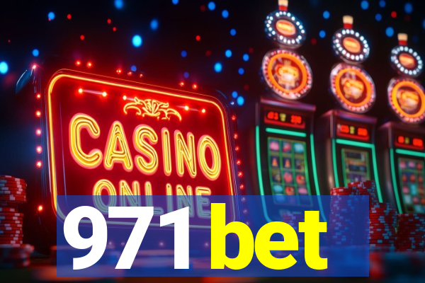 971 bet